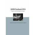 EAVDI Yearbook 2014: Reviews in Veterinary Diagnostic Imaging