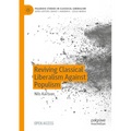 Reviving Classical Liberalism Against Populism