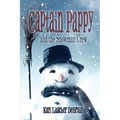 Captain Pappy and the Snowman Crew