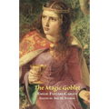 The Magic Goblet: A Swedish Tale