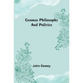 German philosophy and politics