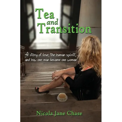 Tea and Transition