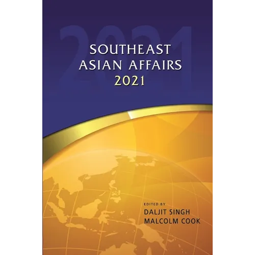 Southeast Asian Affairs 2021