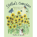 Stella's Garden: Everyone Is Here for a Reason