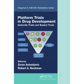 Platform Trial Designs in Drug Development: Umbrella Trials and Basket Trials