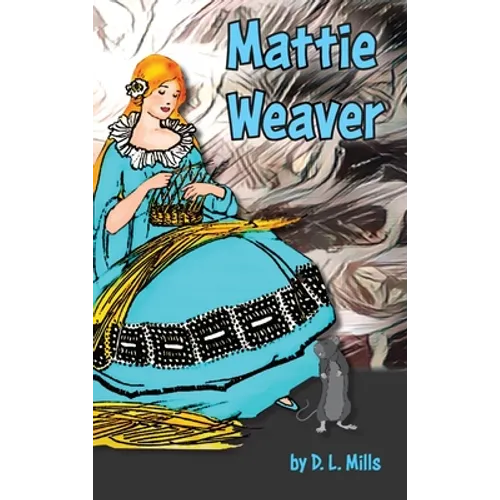 Mattie Weaver