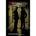Crime School: Money Laundering