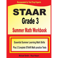 STAAR Grade 3 Summer Math Workbook: Essential Summer Learning Math Skills plus Two Complete STAAR Math Practice Tests