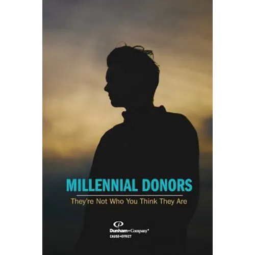 Millennial Donors: They're Not Who You Think They Are
