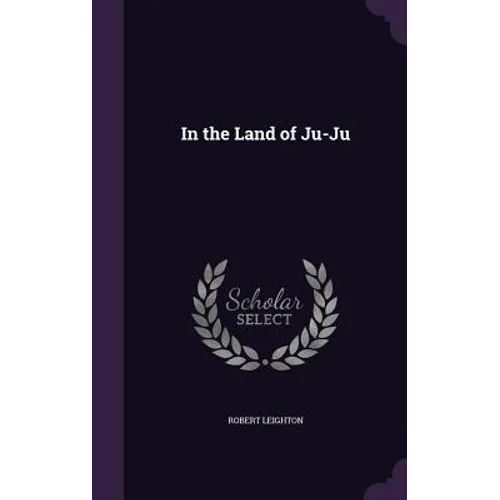 In the Land of Ju-Ju