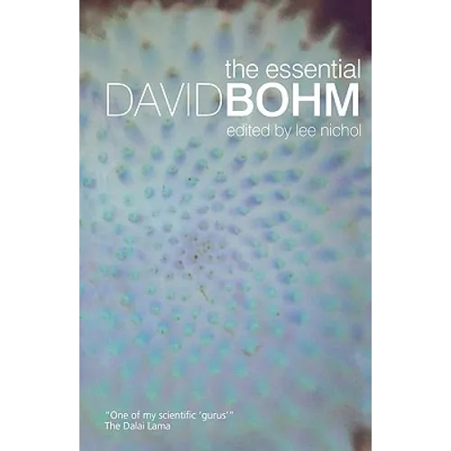 The Essential David Bohm
