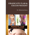 Eradicate Flab & Excess Weight