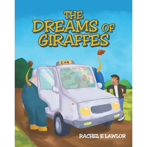 The Dreams of Giraffes