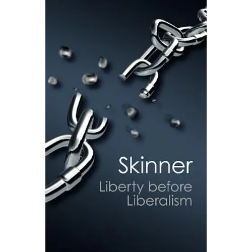 Liberty before Liberalism