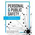 Personal and Public Safety: Understanding Risk and Taking Responsibility