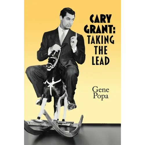 Cary Grant: Taking the Lead