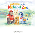 My Friends in the Alphabet Zoo
