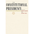 The Constitutional Presidency