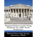 Staging Rankine Cycles Using Ammonia for Otec Power Production