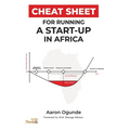 Cheat Sheet for Running a Startup in Africa