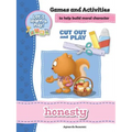 Honesty - Games and Activities: Games and Activities to Help Build Moral Character