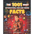 Fun Facts Books for Kids 8-12: THE 1001 MOST INTERESTING, FUN AND WEIRD FACTS: Mind-Blowing, Fun, and Interesting Facts for Curious Kids