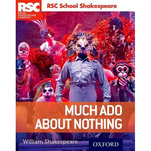 Rsc School Shakespeare Much ADO about Nothing