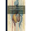 Sexual Anatomy and Physiology