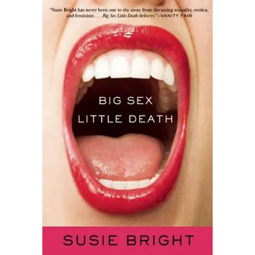 Big Sex Little Death