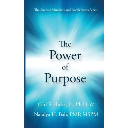 The Power of Purpose