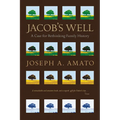 Jacob's Well: A Case for Rethinking Family History