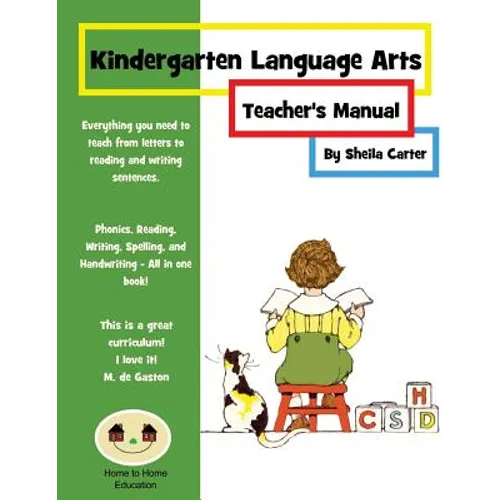 Kindergarten Language Arts: Teacher's Manual
