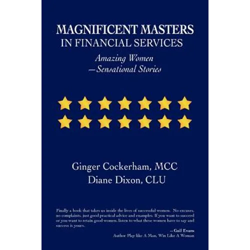 Magnificent Masters in Financial Services: Amazing Women-Sensational Stories
