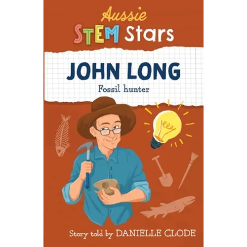 Aussie STEM Stars: John Long - Fossil Hunter
