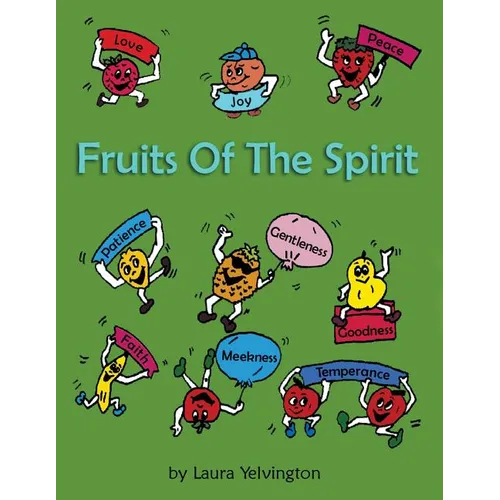 Fruits of the Spirit