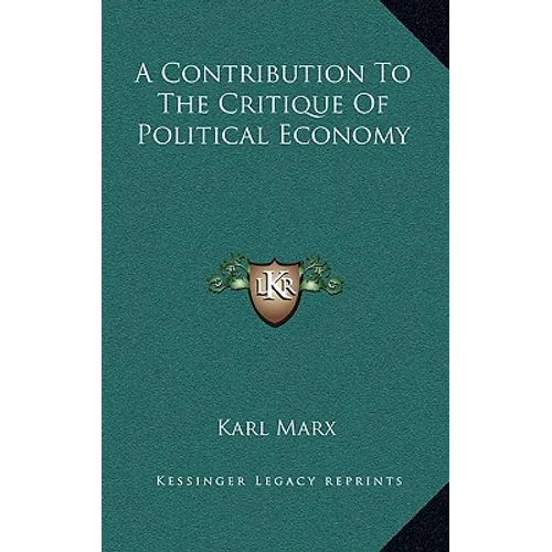 A Contribution To The Critique Of Political Economy