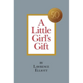 A Little Girl's Gift