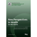 New Perspectives in Health: Gut Microbiota
