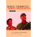 Chinese Femininities/Chinese Masculinities: A Reader