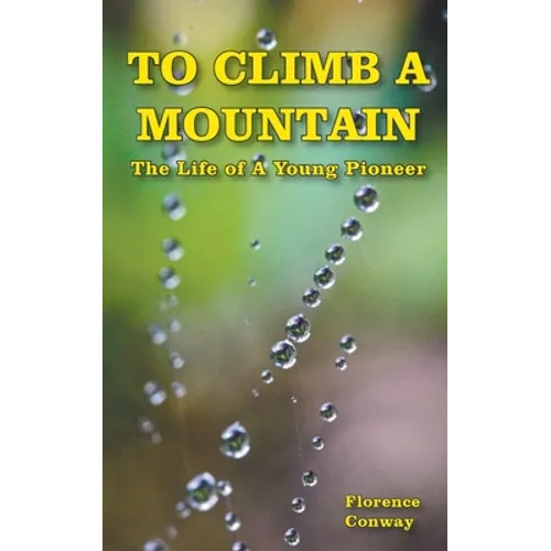 To Climb A Mountain