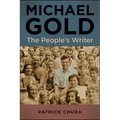 Michael Gold: The People's Writer