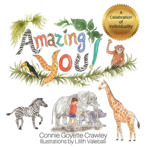 Amazing YOU! A Celebration of Individuality