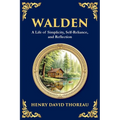 Walden: The Call to Simplicity, Nature, and Self-Reliance
