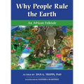 Why People Rule the Earth: An African Folktale