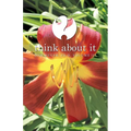 Think About It Volume III: A Collection of Essays