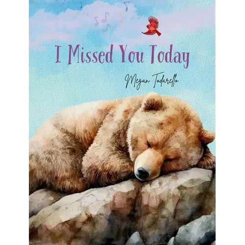 I Missed You Today