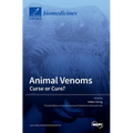 Animal Venoms-Curse or Cure?