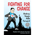 Fighting for Change: Andrew Yang's Path Forward