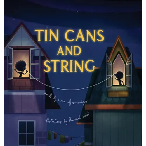 Tin Cans and String