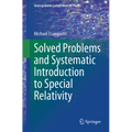 Solved Problems and Systematic Introduction to Special Relativity